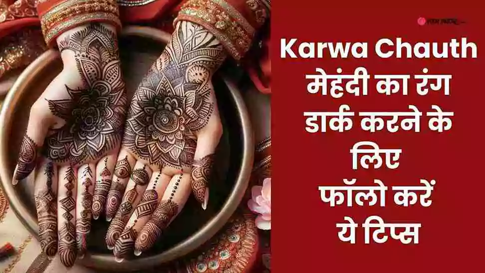 karwa-chauth-2024-dark mehndi colour